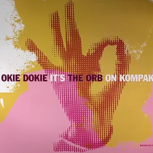 Okie dokie it's the Orb on Kompakt